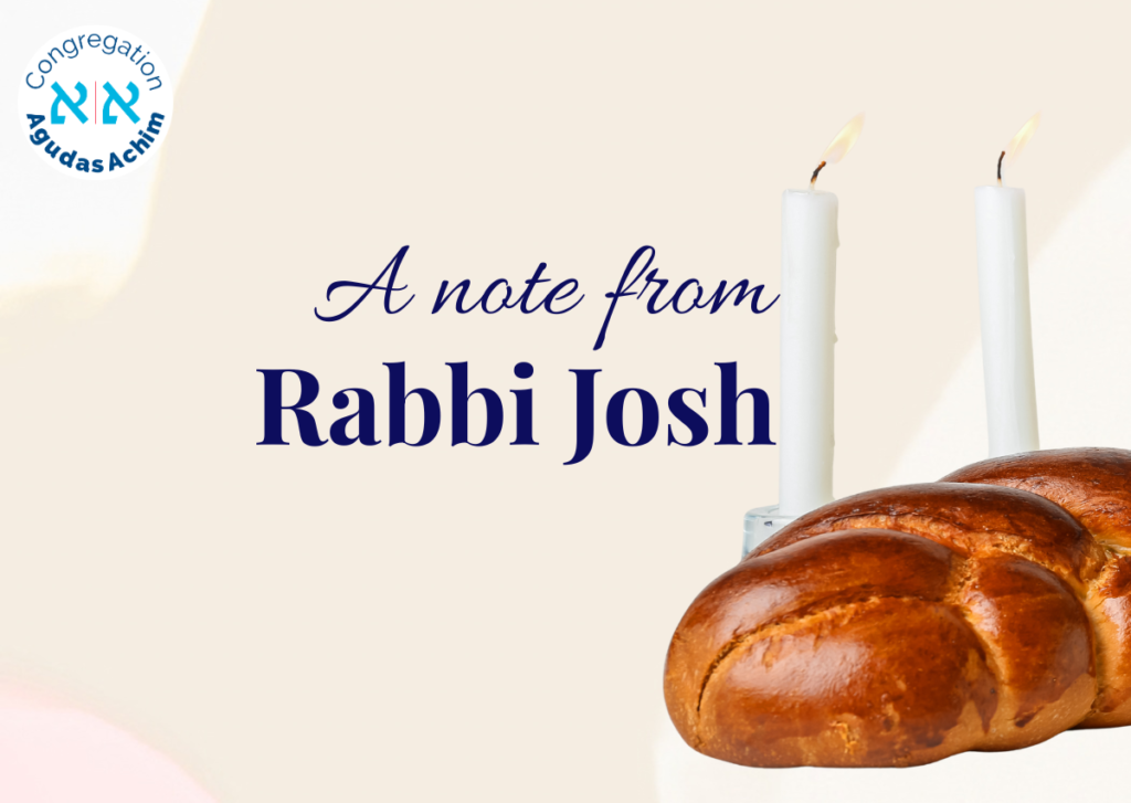 A Note from Rabbi Josh 4